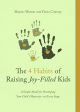 The 4 Habits of Raising Joy-Filled Kids Online